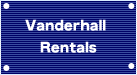 Vanderhall Rentals
